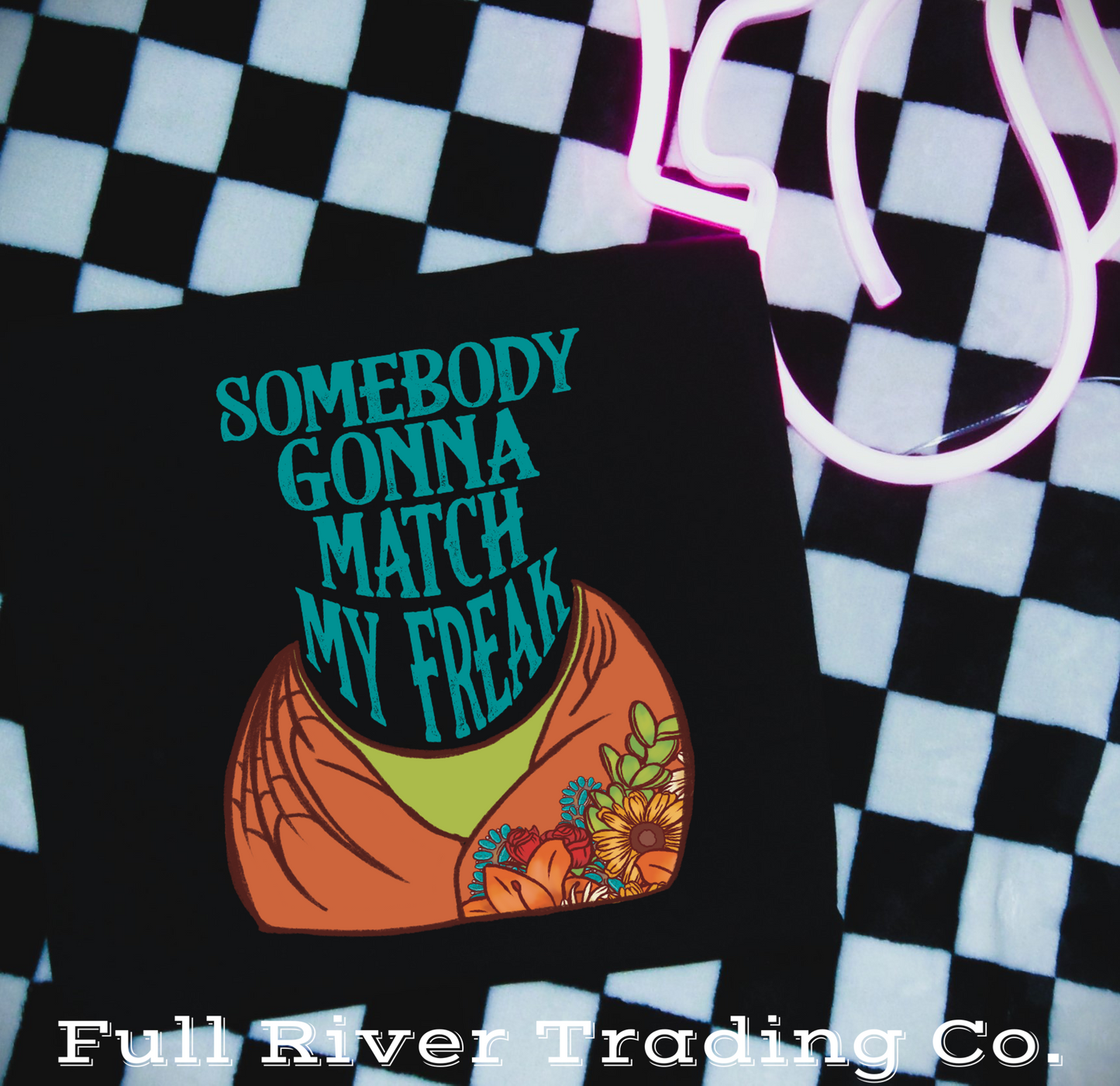 “Match my Freak” Tee